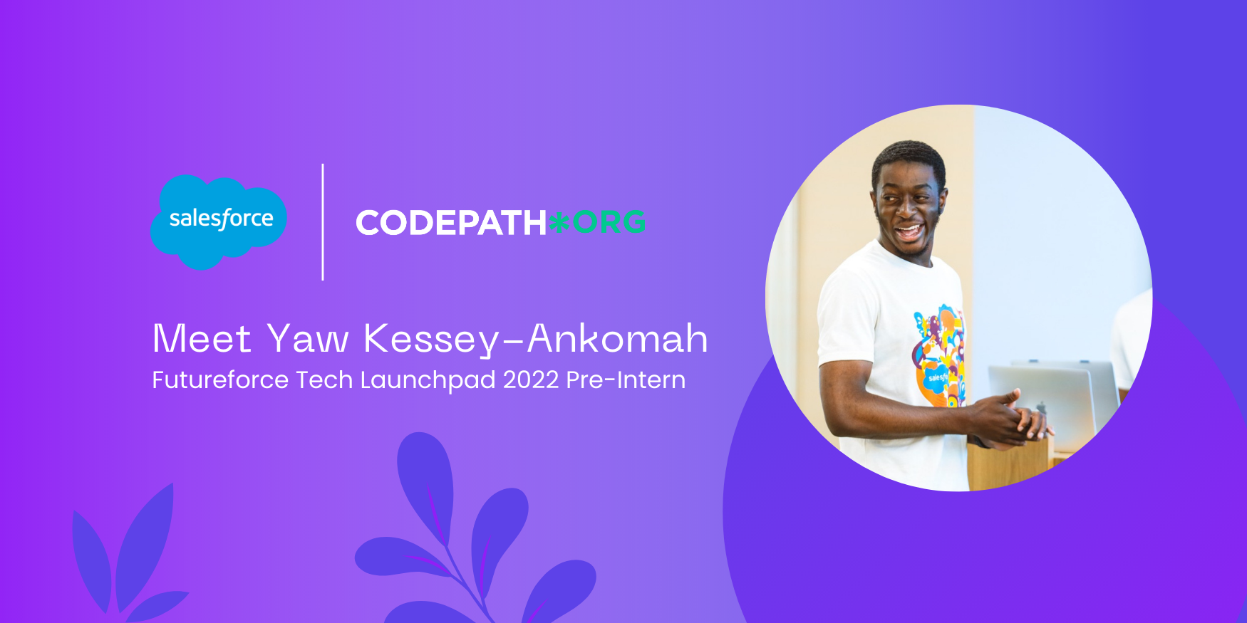 How Futureforce Tech Launchpad Boosted Yaw Kessey-Ankomah's Confidence